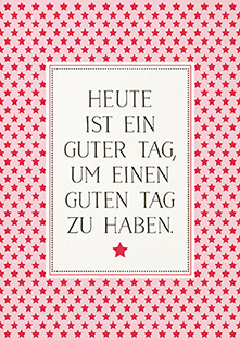 Postkarte - La Card - Heute ist ein guter Tag