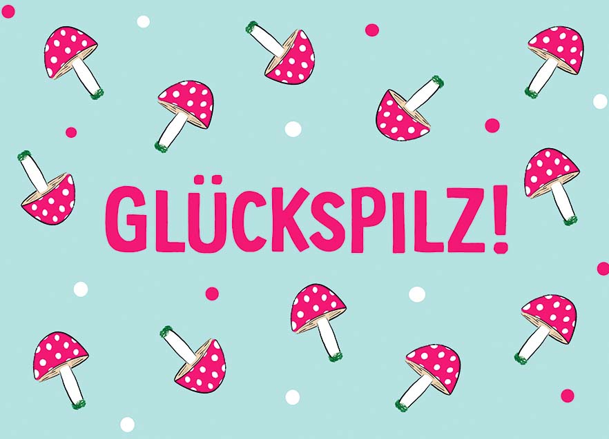 Postkarte - m-illu - Glückspilz