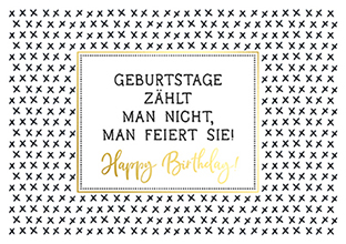 Klappkarte C6 - La Card - Geburtstage zählt man nicht