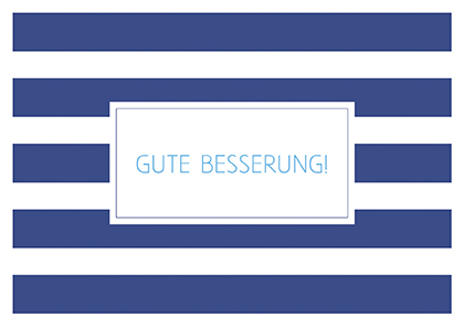 Postkarte - La Card - Gute Besserung, blau gestreift