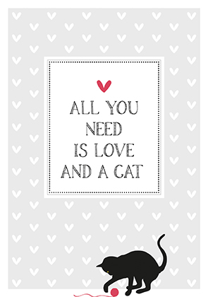 Postkarte - La Card - All you need is love and a cat Postkarte - La Card - All you need is love and a cat