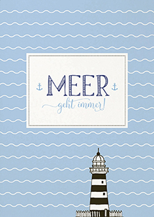 Postkarte - La Card - Meer geht immer