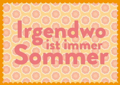 Postkarte - Toni Starck - Irgendwo ist Sommer