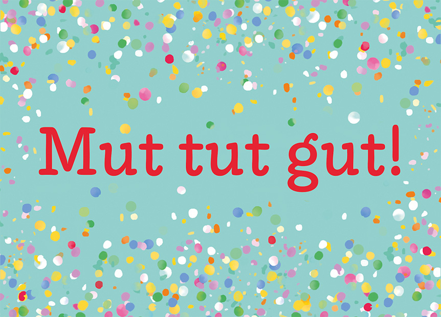 Postcard - m-illu - Mut tut gut!