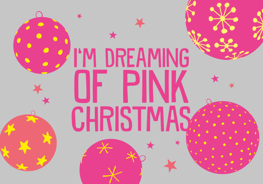 Postkarte - luminous - I am dreaming of pink Christmas